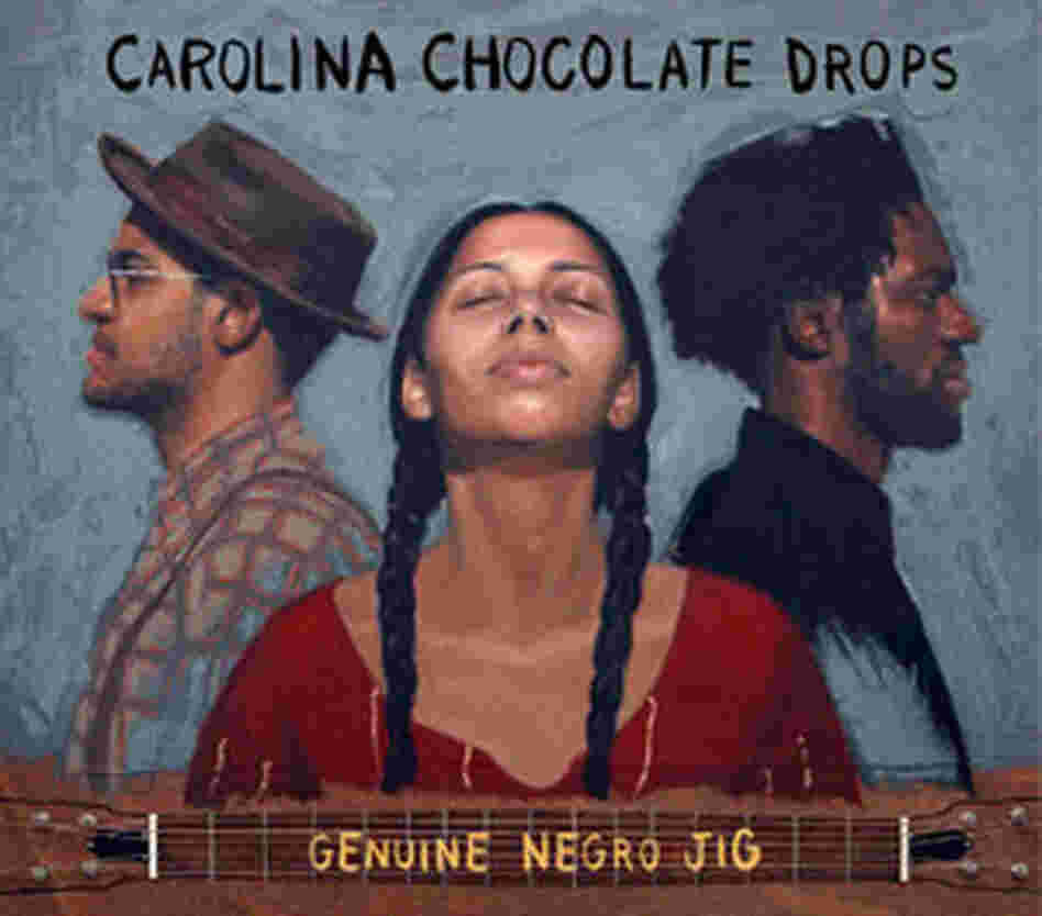 Album Cover: Carolina Chocolate Drops 'Genuine Negro Jig' Album Cover: Carolina Chocolate Drops 'Genuine Negro Jig'