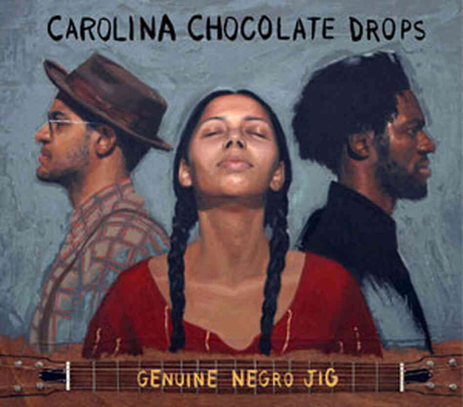 Album Cover: Carolina Chocolate Drops 'Genuine Negro Jig' Album Cover: Carolina Chocolate Drops 'Genuine Negro Jig'