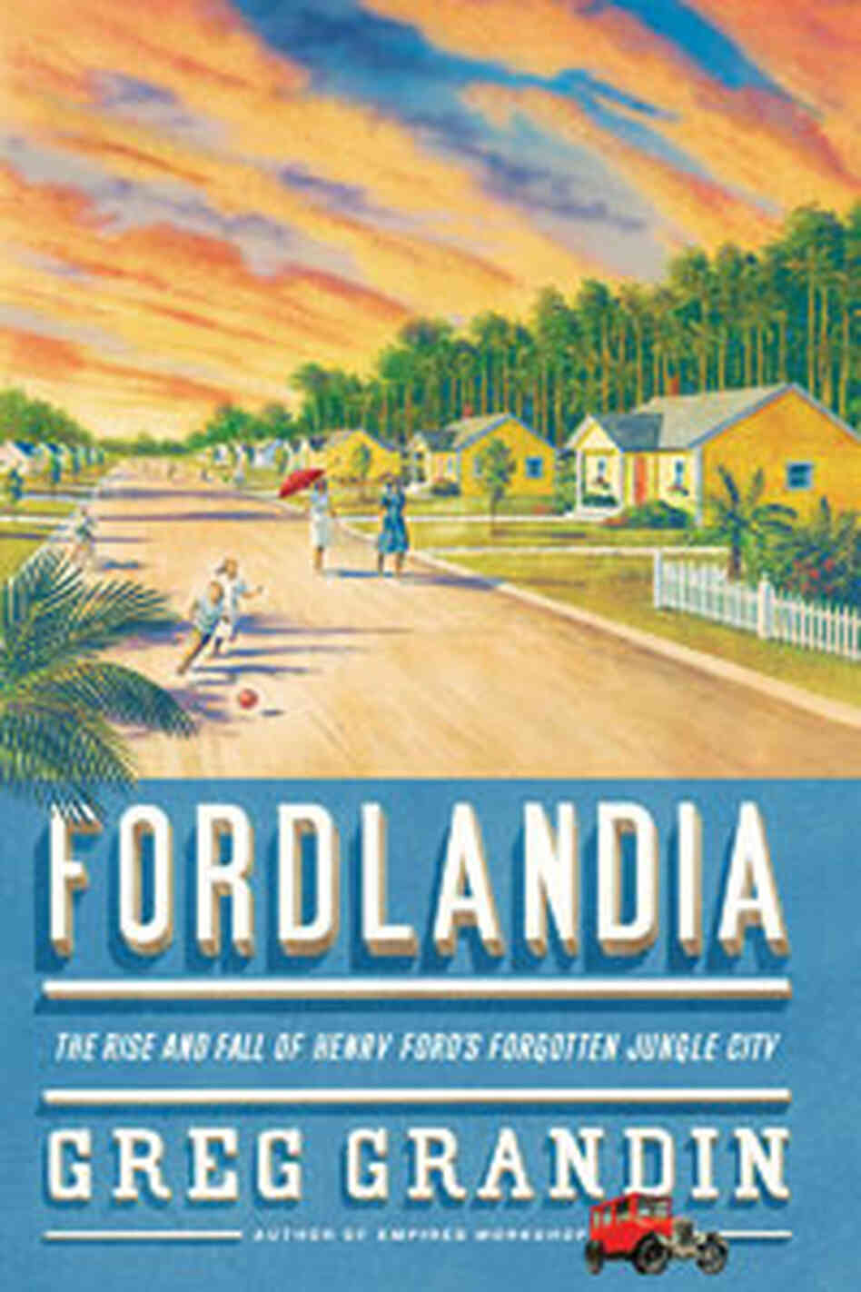 'Fordlandia' cover 'Fordlandia' cover