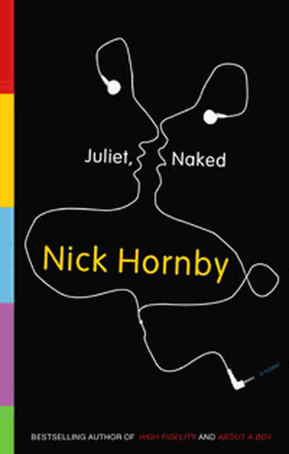 Juliet, Naked Juliet, Naked