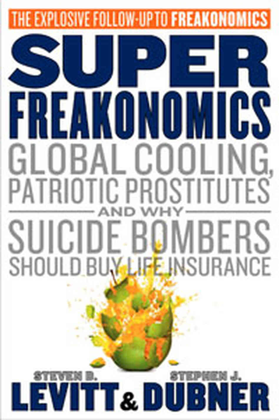 'Superfreakonomics' 'Superfreakonomics'