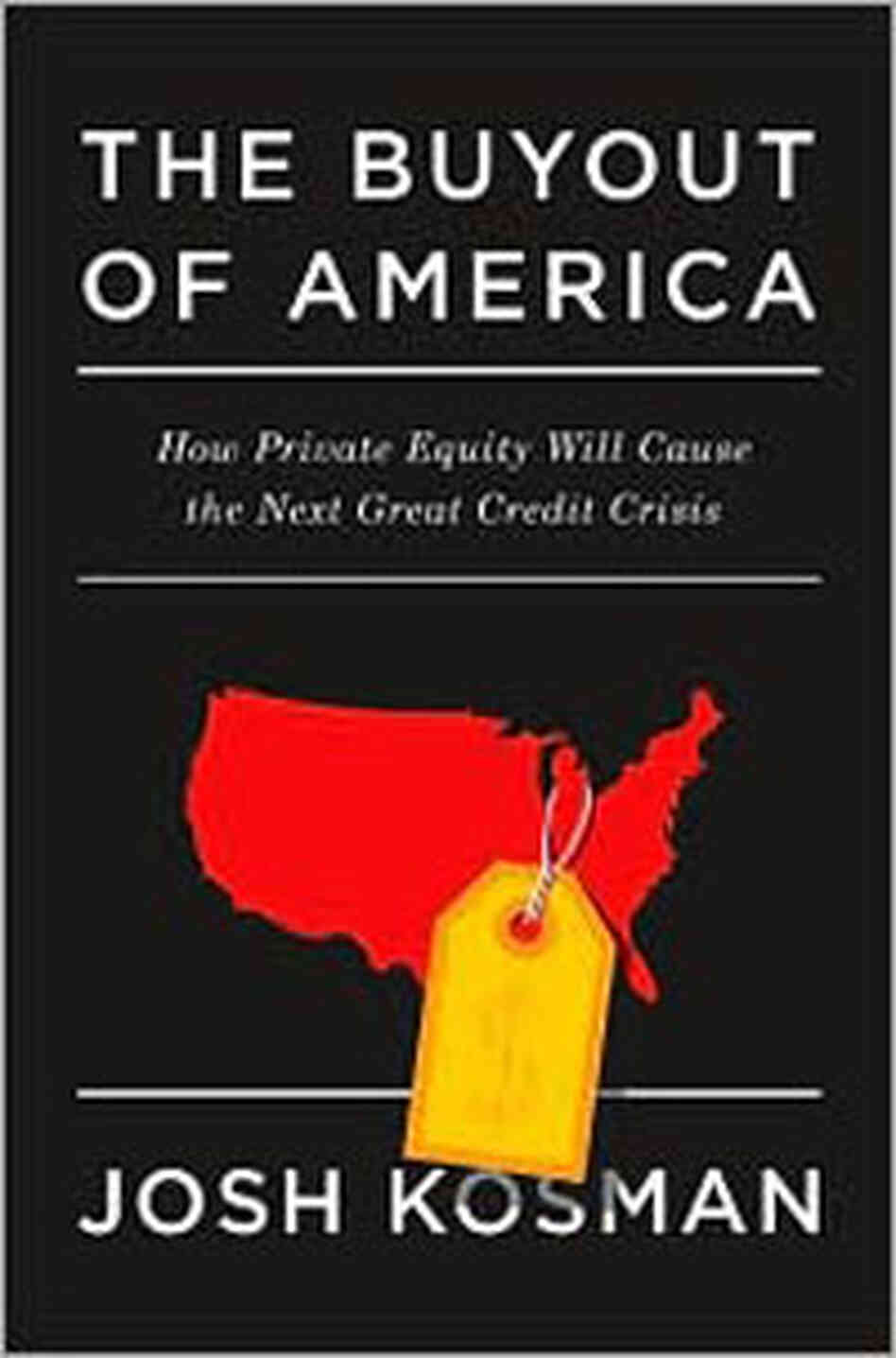 'The Buyout of America' 'The Buyout of America'