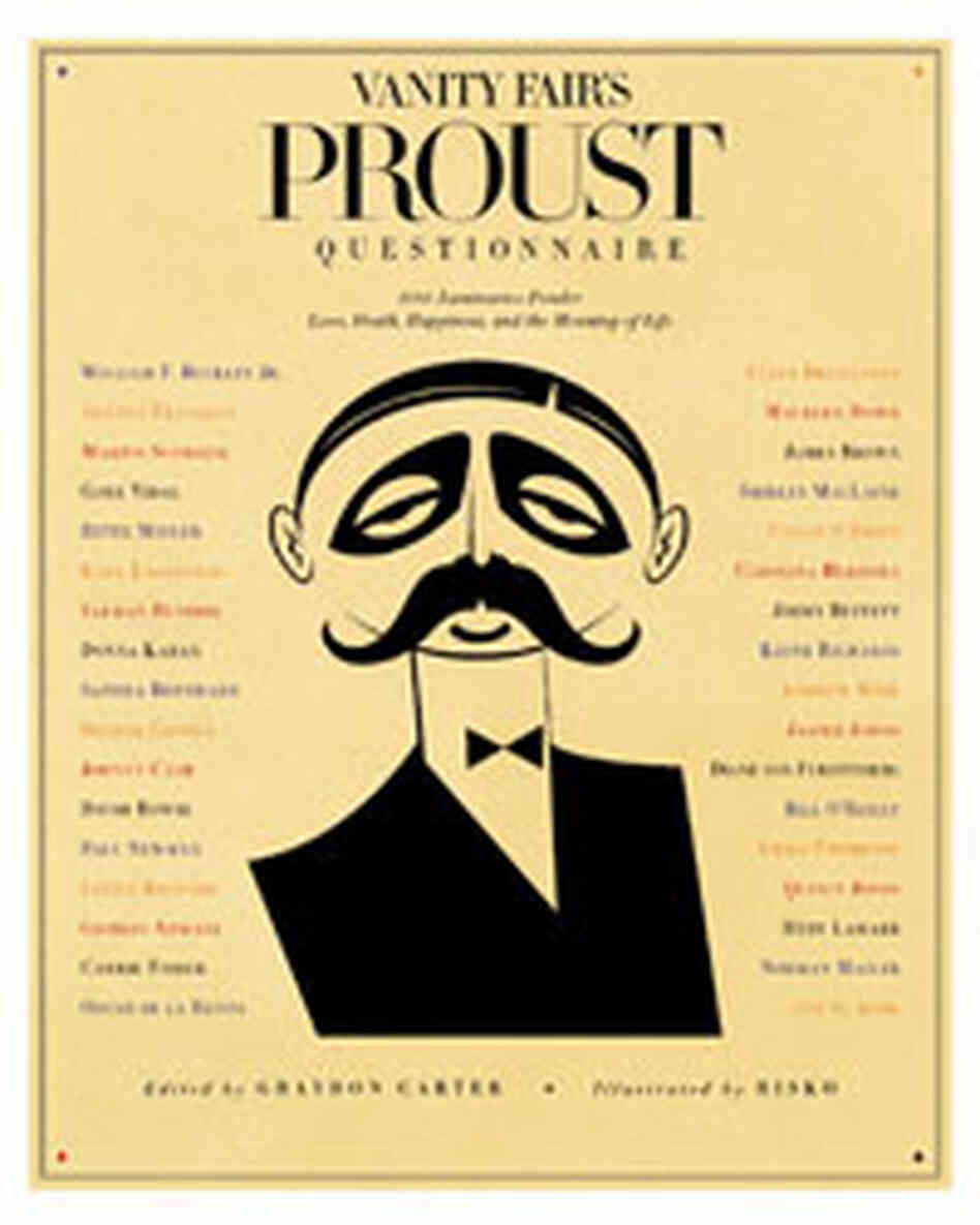 'Vanity Fair's Proust Questionnaire' 'Vanity Fair's Proust Questionnaire'