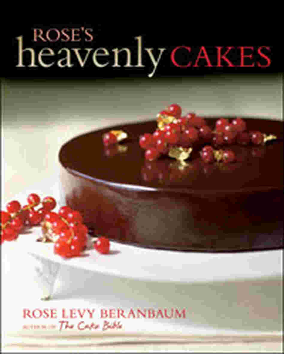 'Rose's Heavenly Cakes' Book Cover 'Rose's Heavenly Cakes' Book Cover