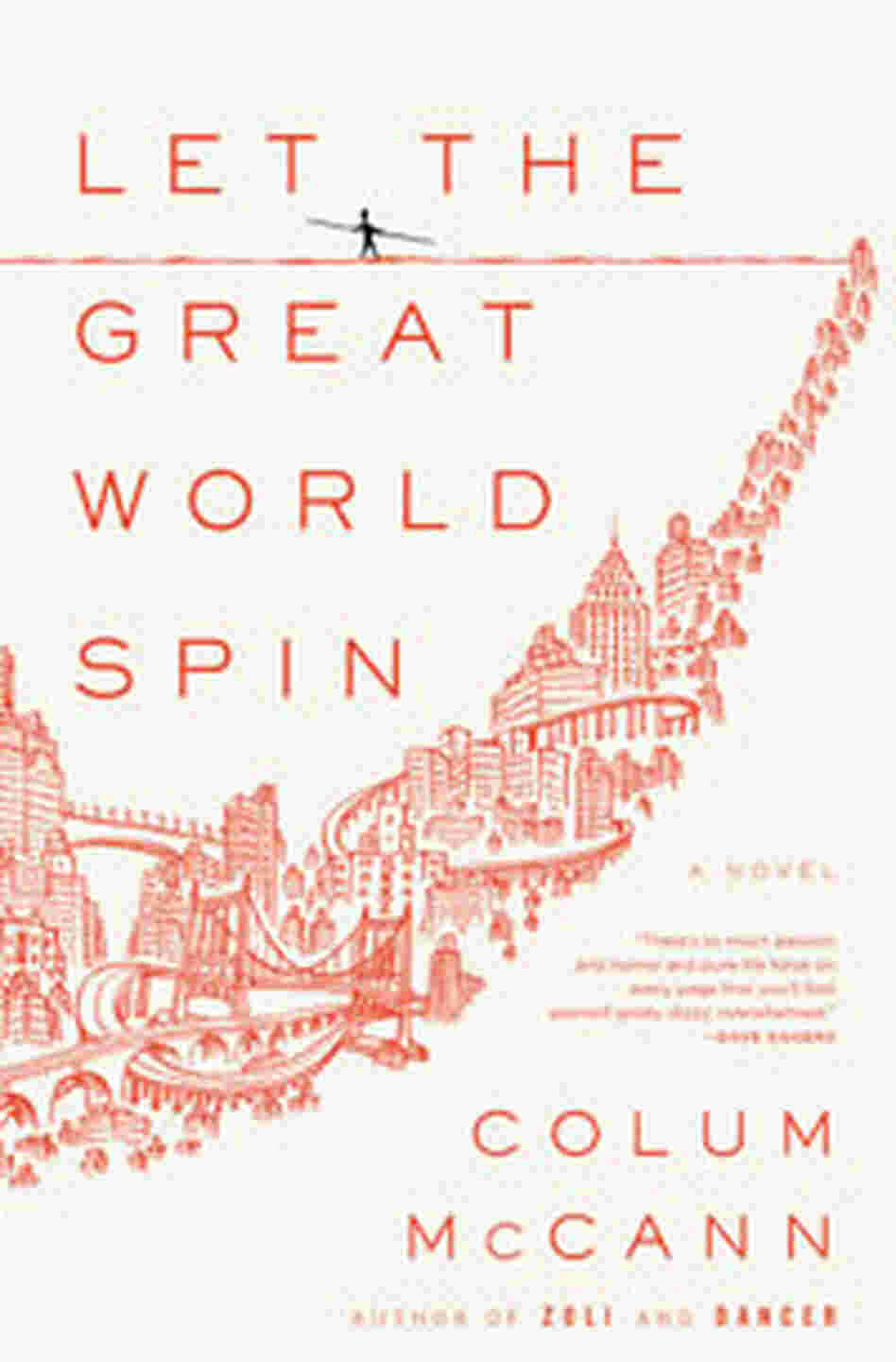 Let The Great World Spin Let The Great World Spin