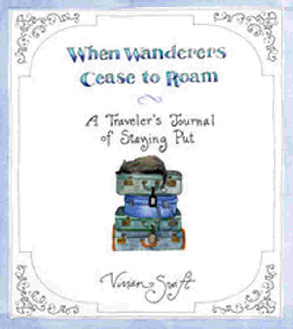 Custom: 'When Wanderers Cease to Roam' Custom: 'When Wanderers Cease to Roam'