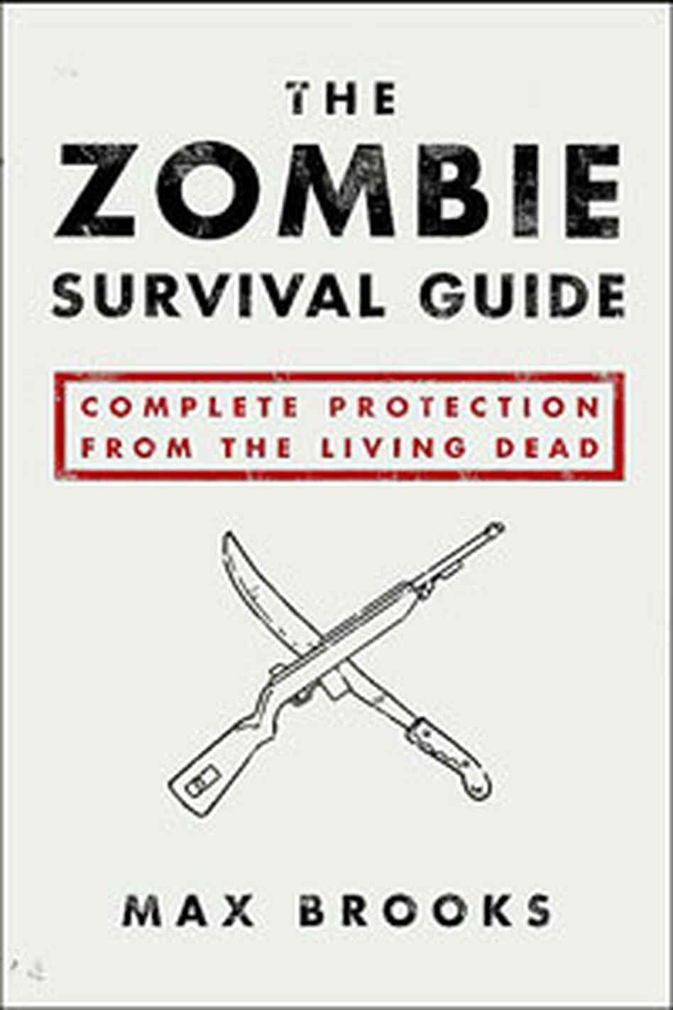 'The Zombie Survival Guide' 'The Zombie Survival Guide'