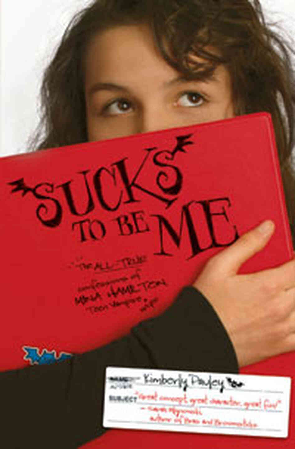 Sucks To Be Me Sucks To Be Me
