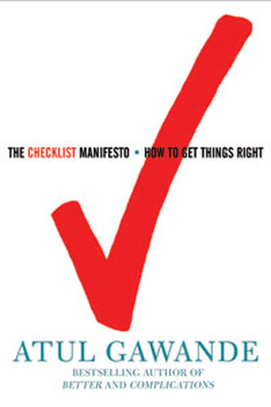 'The Checklist Manifesto' Cover 'The Checklist Manifesto' Cover