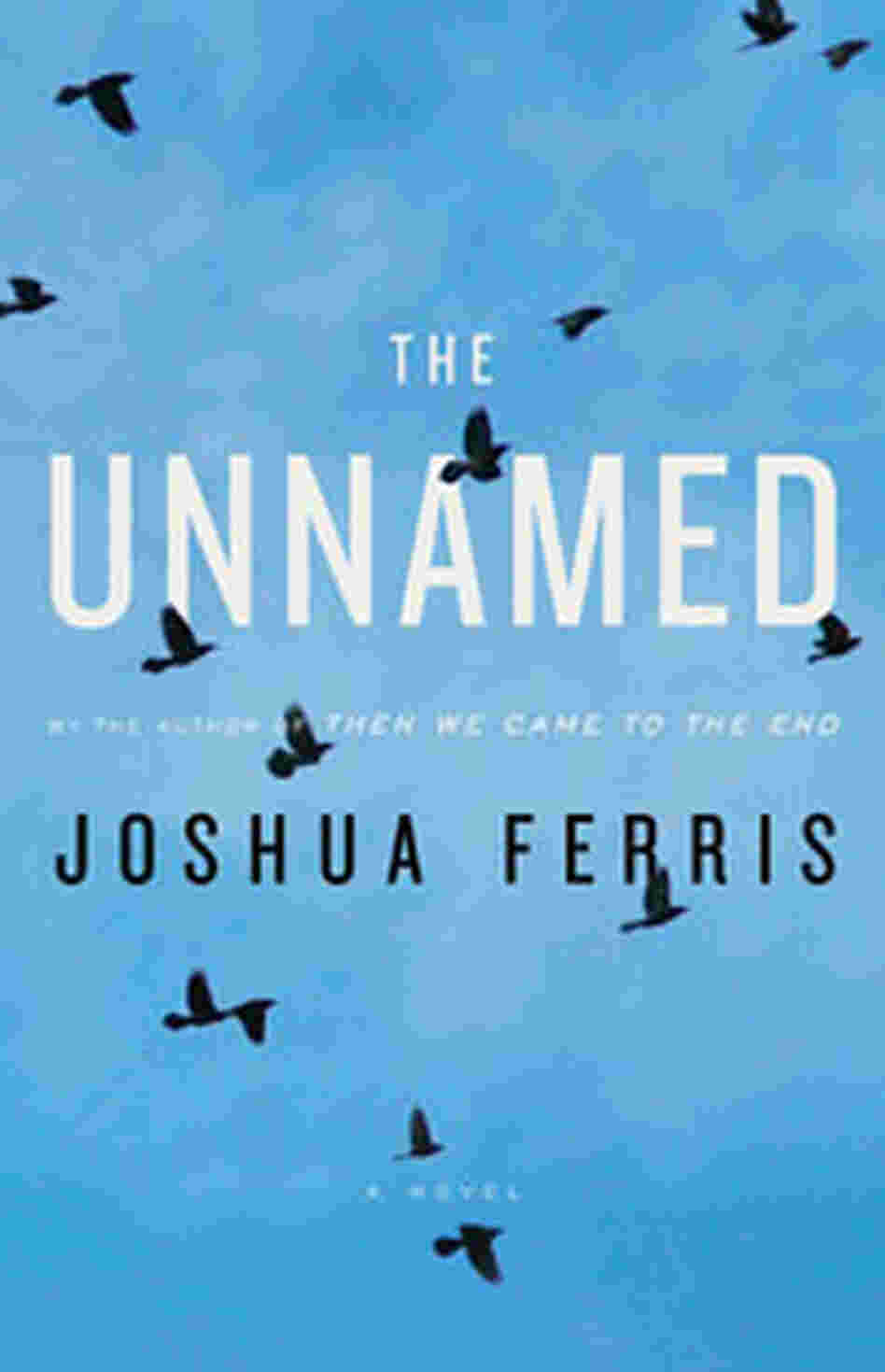 The Unnamed The Unnamed