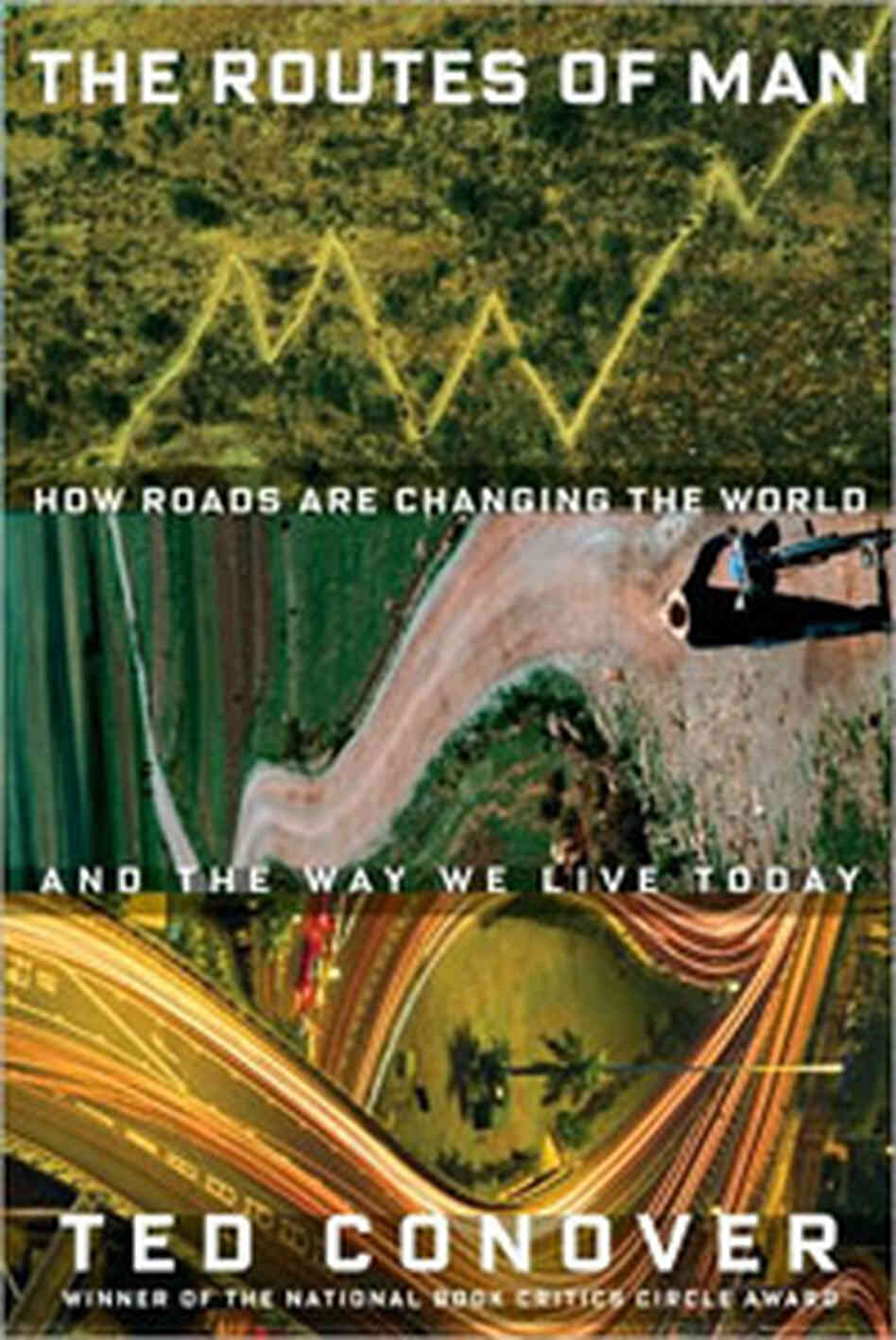 'The Routes of Man' 'The Routes of Man'
