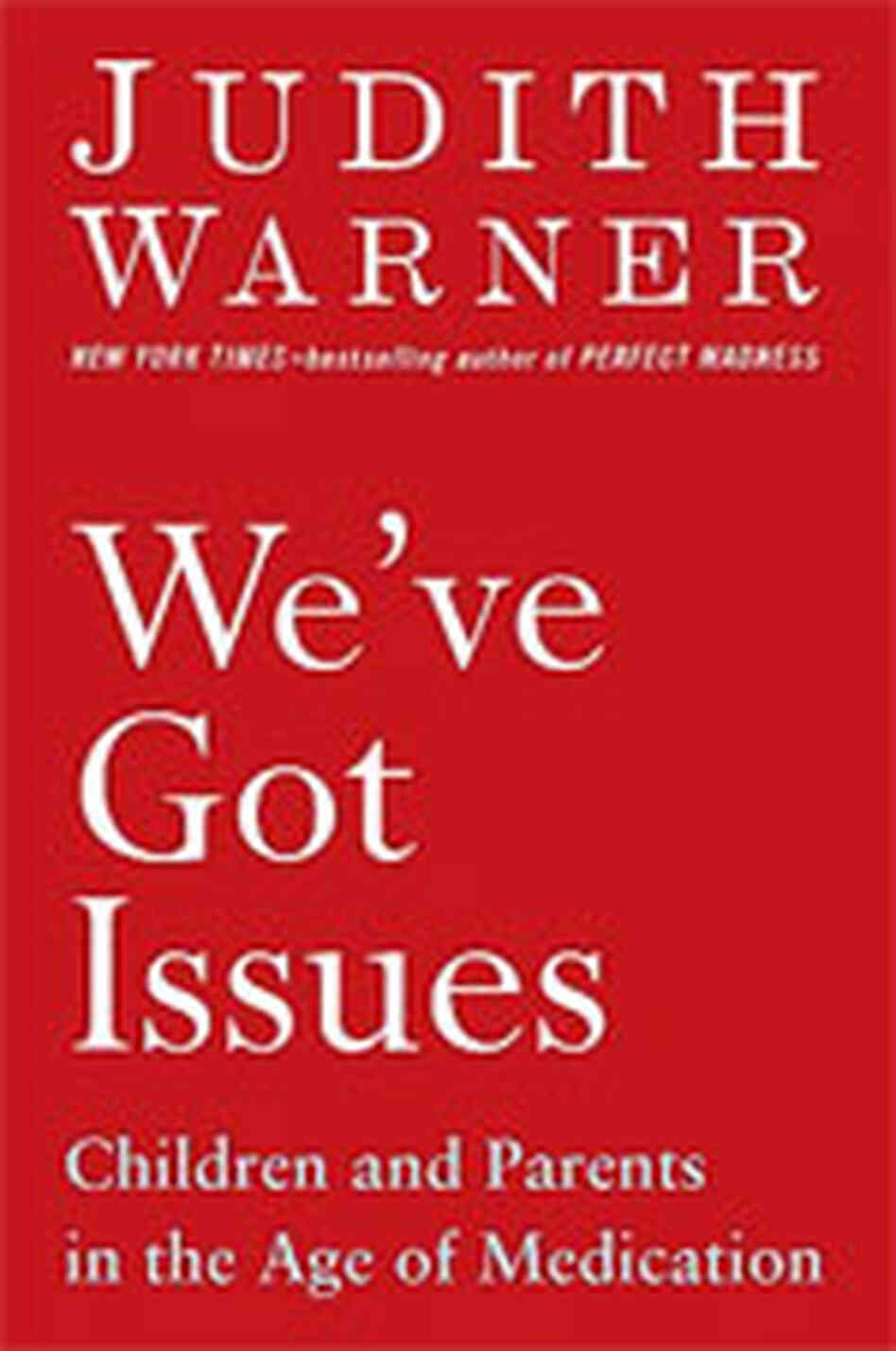 'We've Got Issues' 'We've Got Issues'
