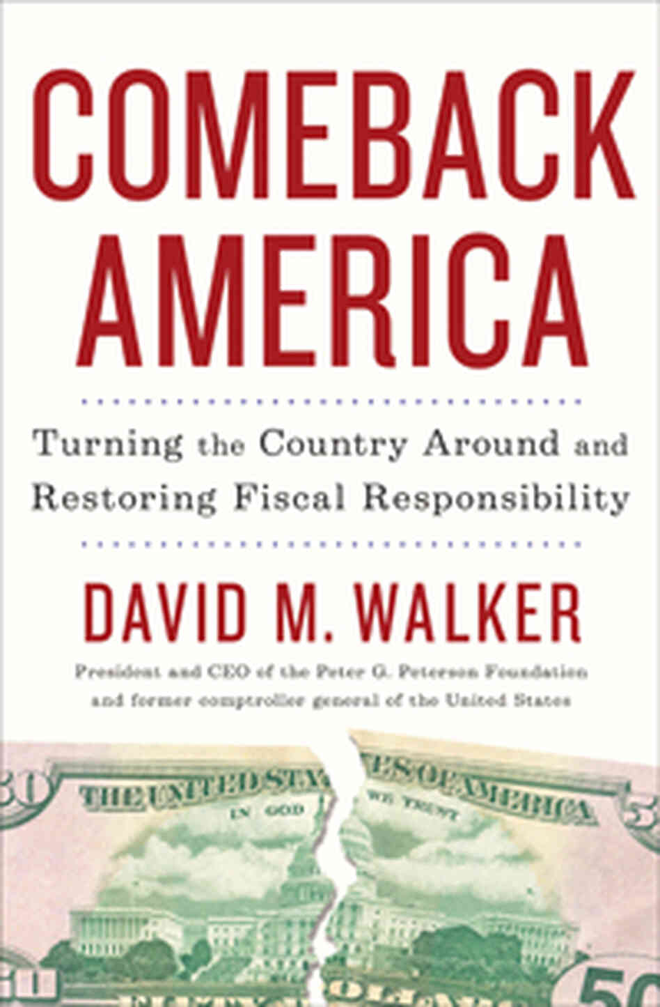 Book Cover: Comeback America by David M. Walker Book Cover: Comeback America by David M. Walker