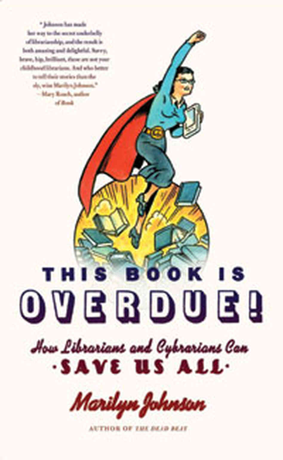 This Book Is Overdue This Book Is Overdue