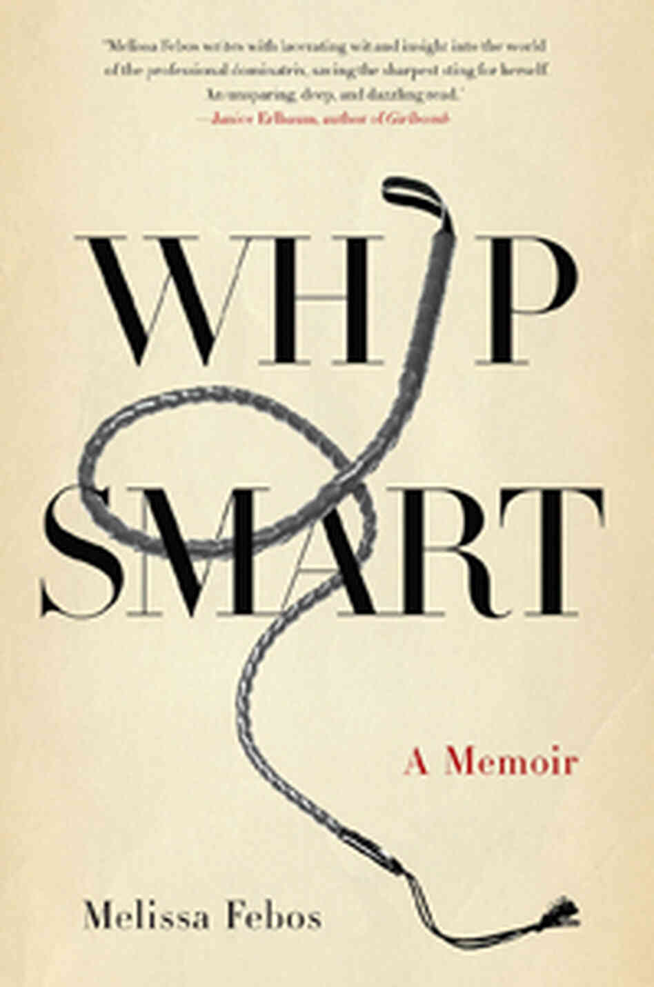 Whip Smart Whip Smart