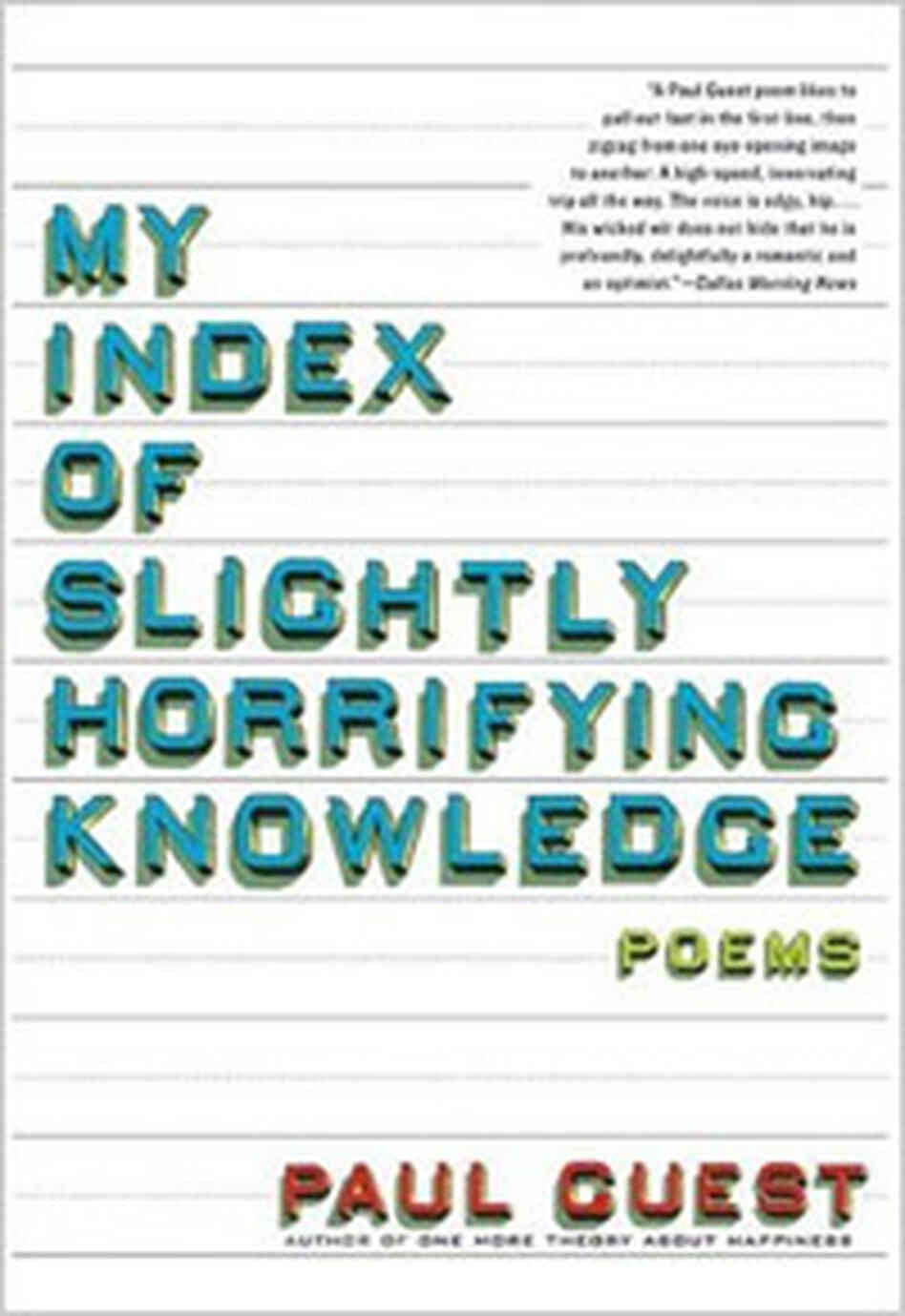 'My Index of Slightly Horrigying Knowledge' 'My Index of Slightly Horrigying Knowledge'