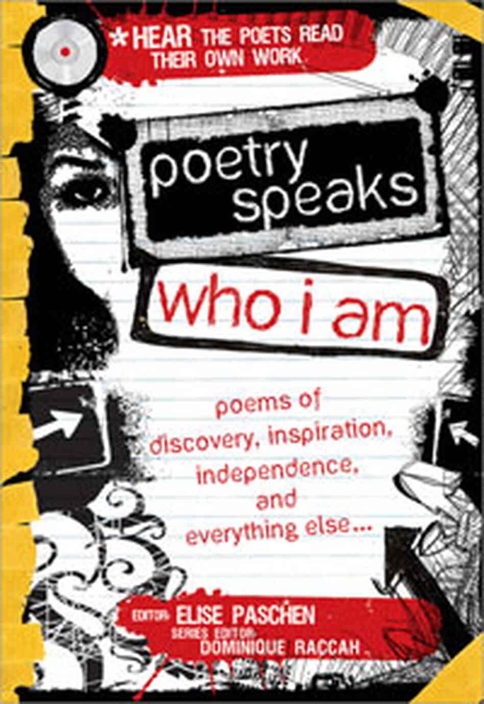 'Poetry Speaks Who I Am' 'Poetry Speaks Who I Am'