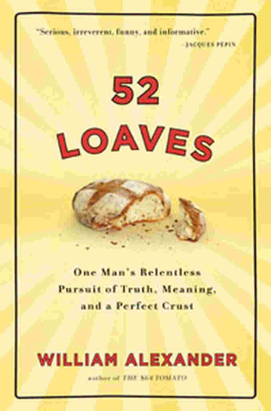 52 Loaves 52 Loaves