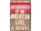Anthropology of an American Girl