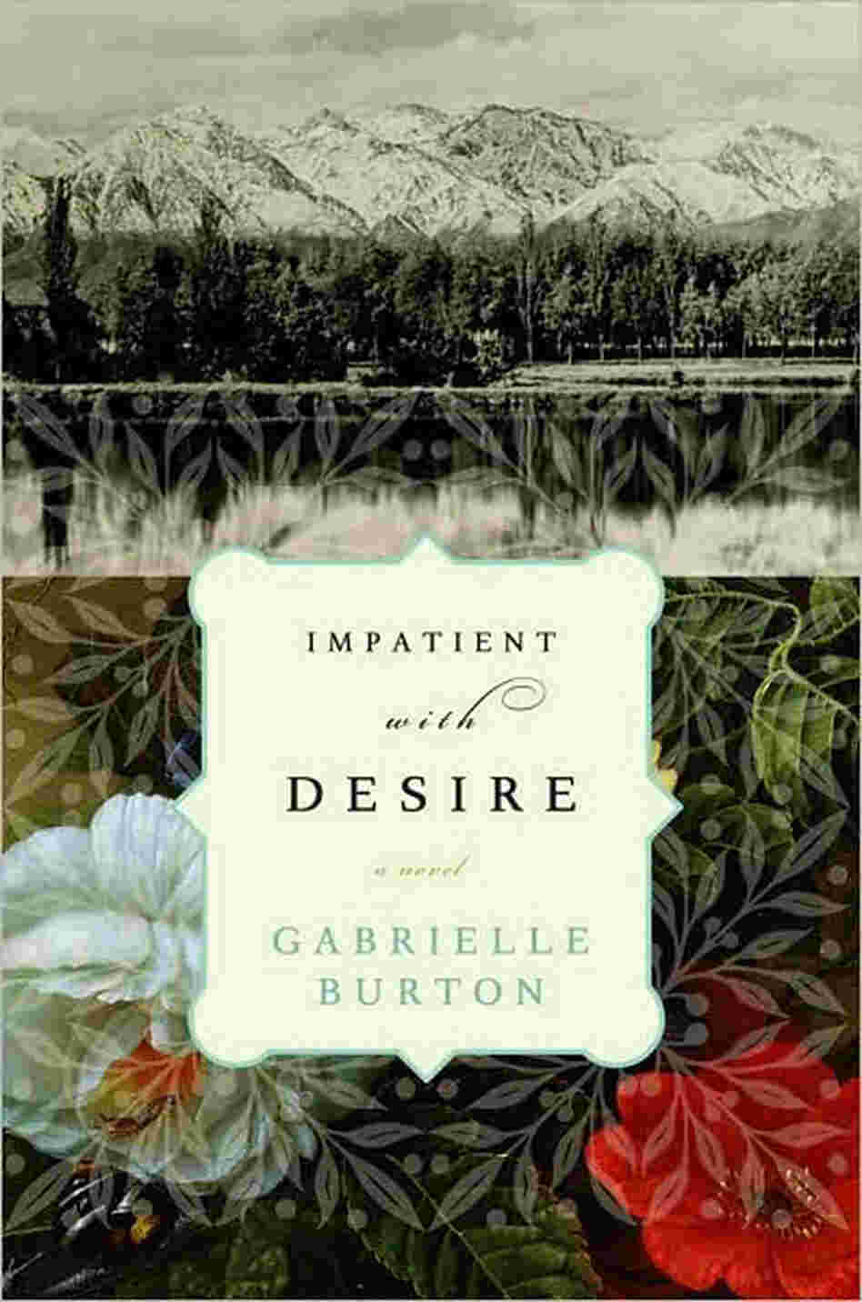 Impatient with Desire Impatient with Desire