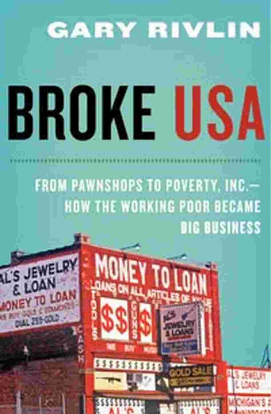 Broke USA: Cover Detail Broke USA: Cover Detail
