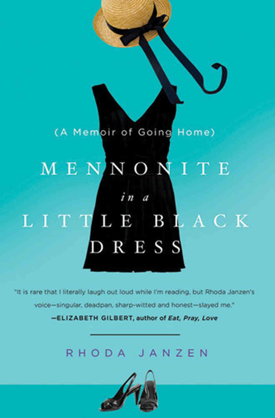 Mennonite in a Little Black Dress Mennonite in a Little Black Dress