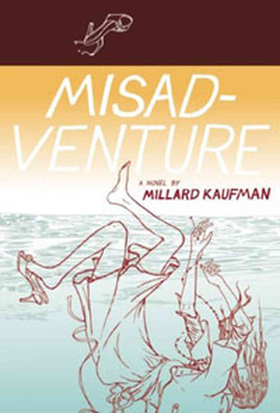 Misadventure Misadventure