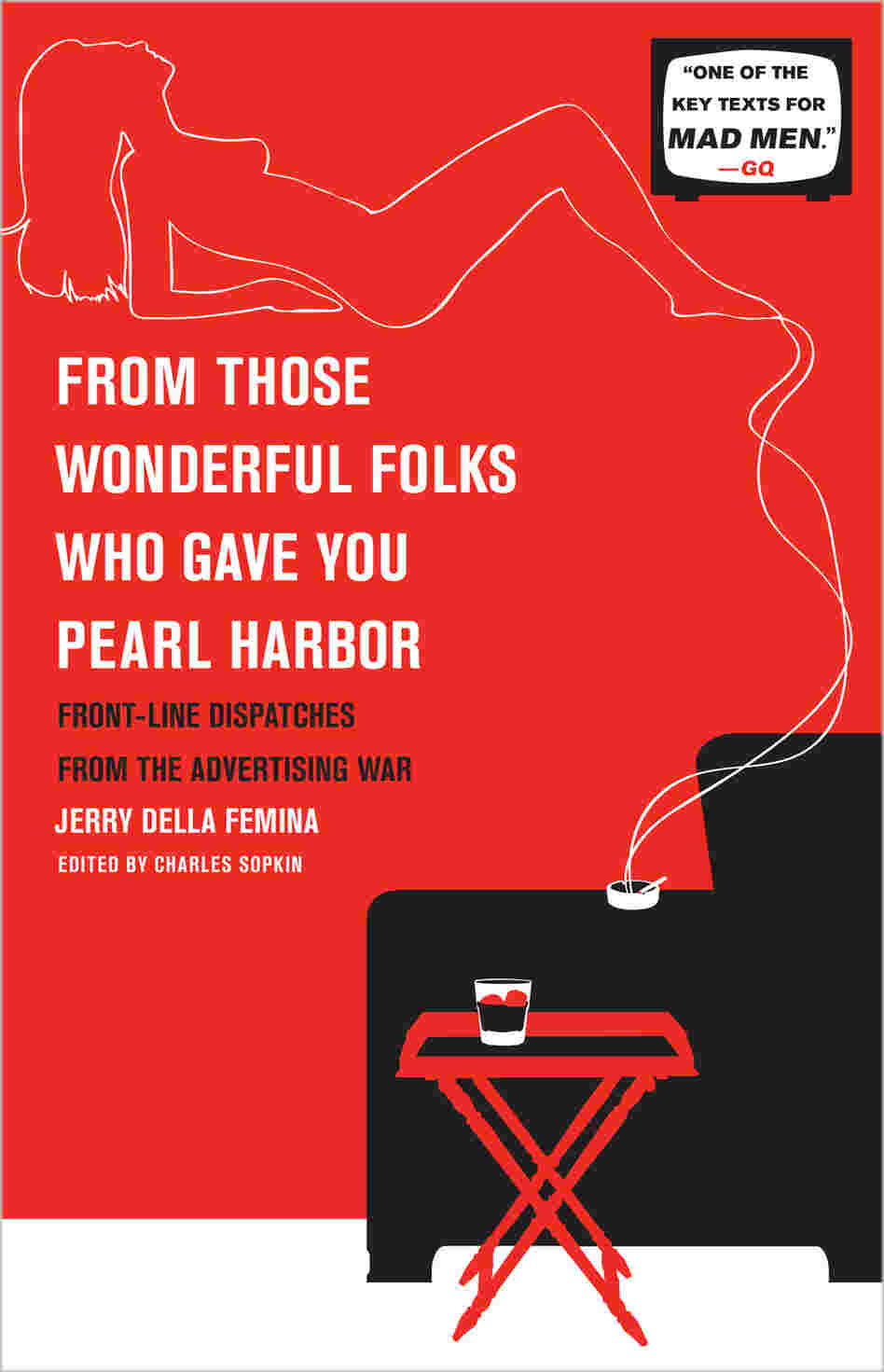 From Those Wonderful Folks Who Brought You Pearl Harbor