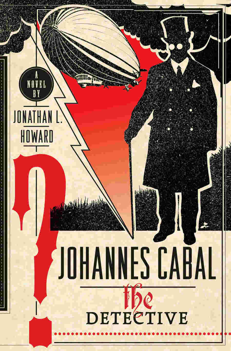 Johannes Cabal the Detective Johannes Cabal the Detective