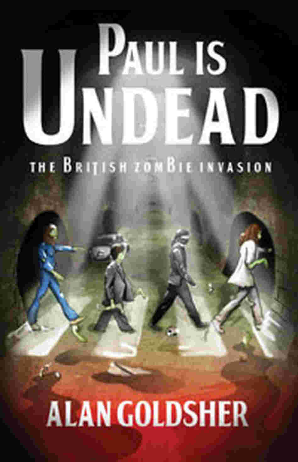 Paul Is Undead Paul Is Undead
