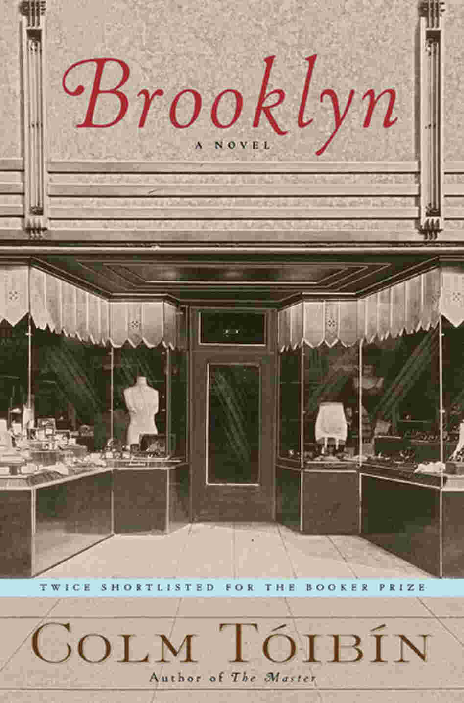 Brooklyn: A Novel Brooklyn: A Novel
