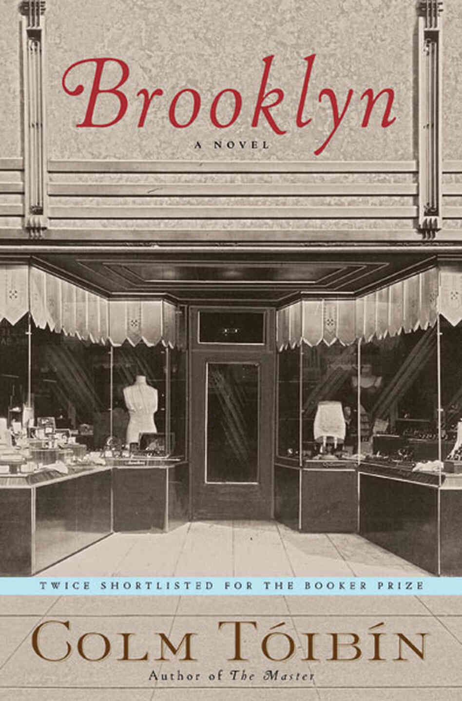 Brooklyn: A Novel Brooklyn: A Novel