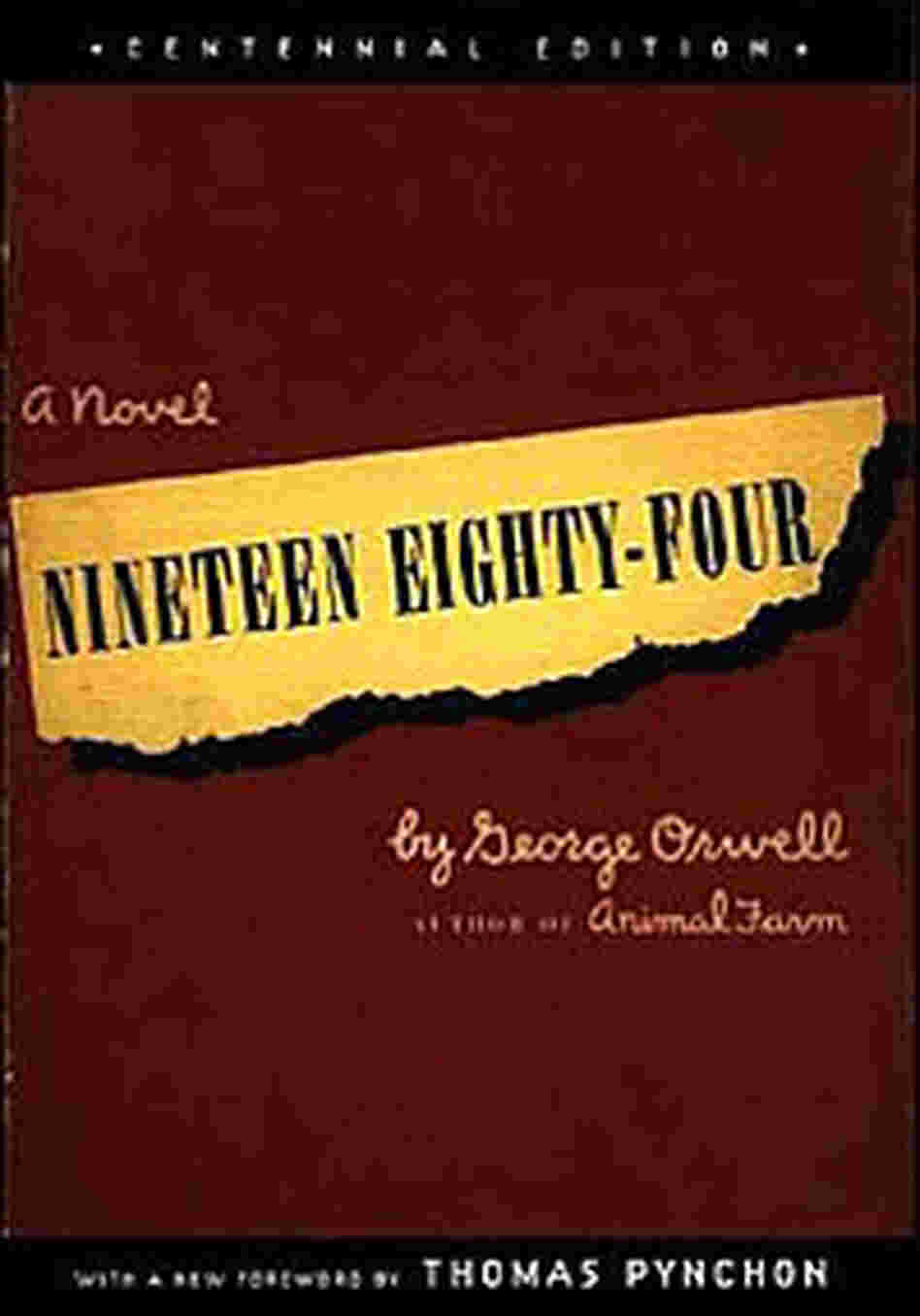 Nineteen Eighty-Four Nineteen Eighty-Four