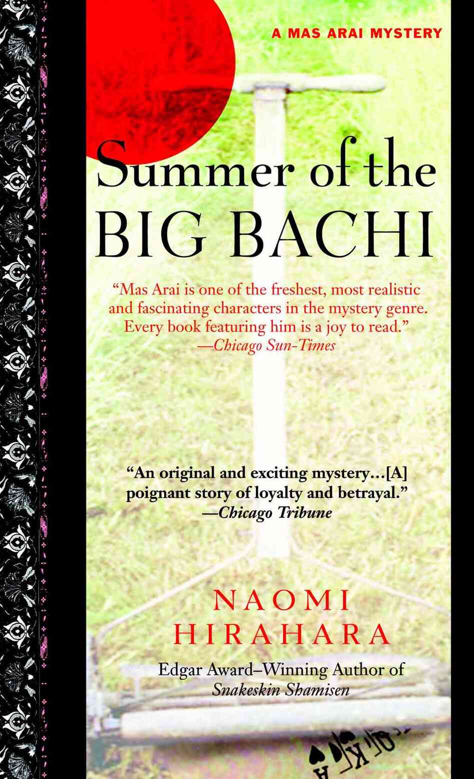 Summer of the Big Bachi Summer of the Big Bachi