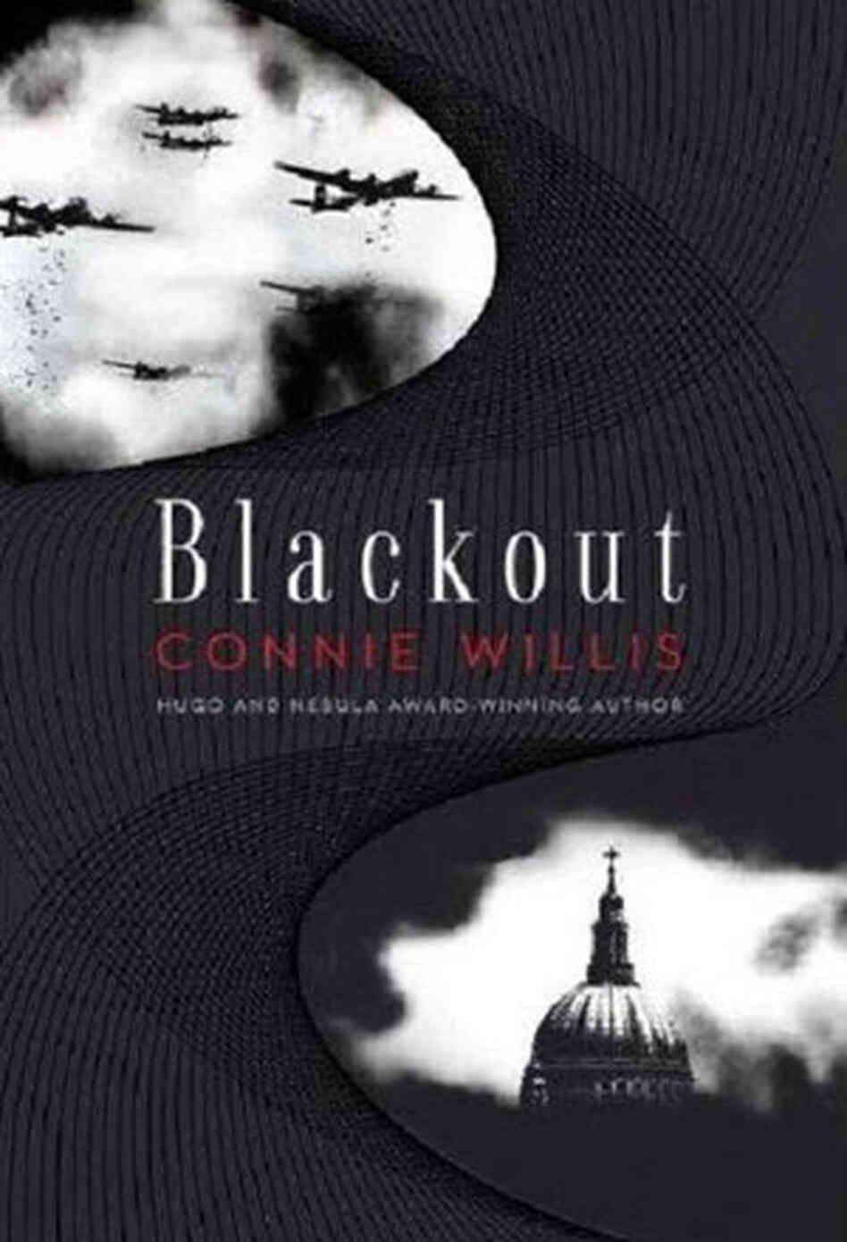 Blackout by Connie Willis Blackout by Connie Willis