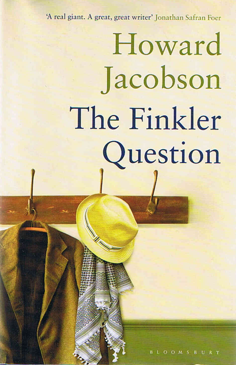 The Finkler Question by Howard Jacobson The Finkler Question by Howard Jacobson