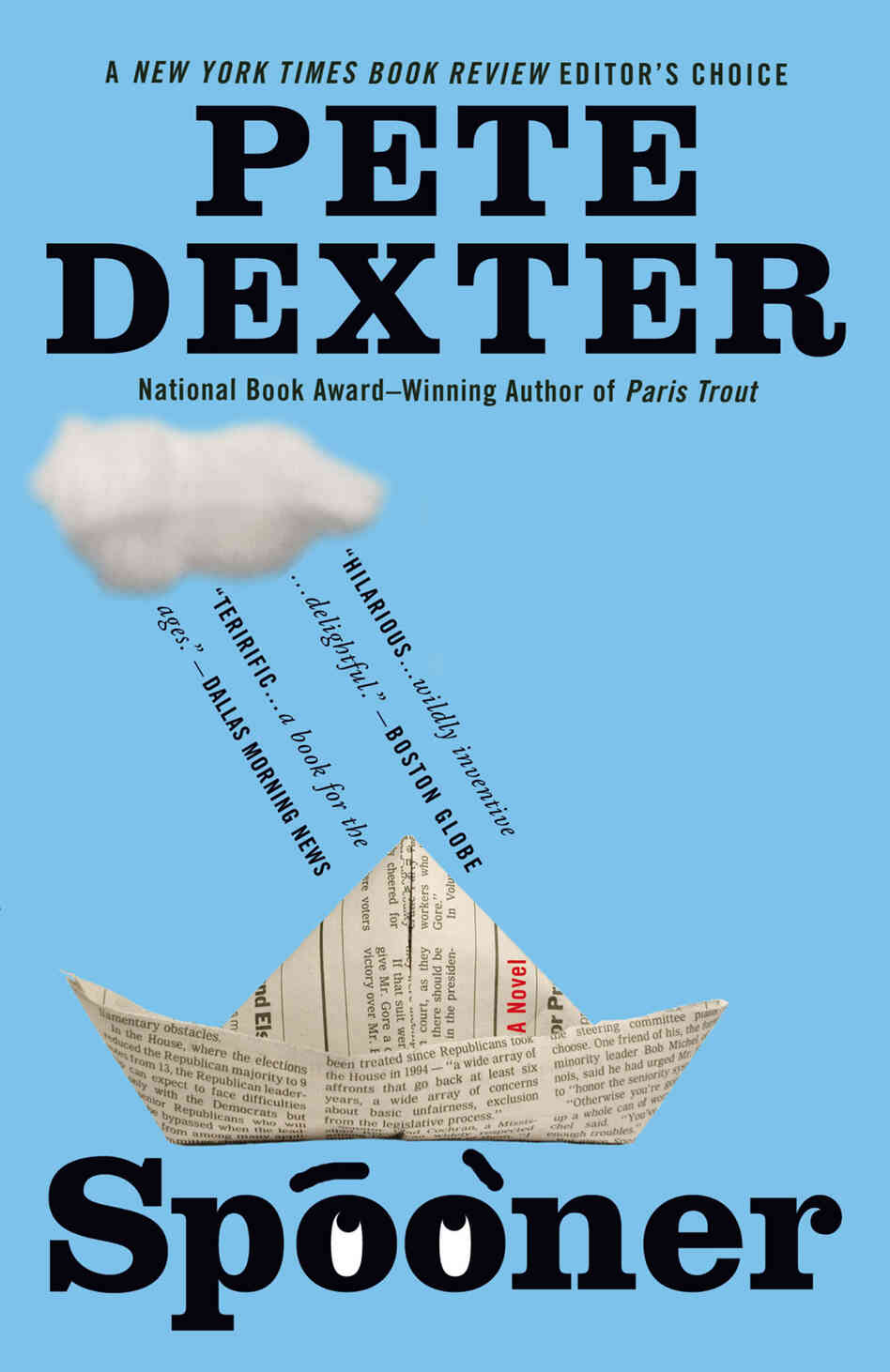 Spooner by Pete Dexter Spooner by Pete Dexter