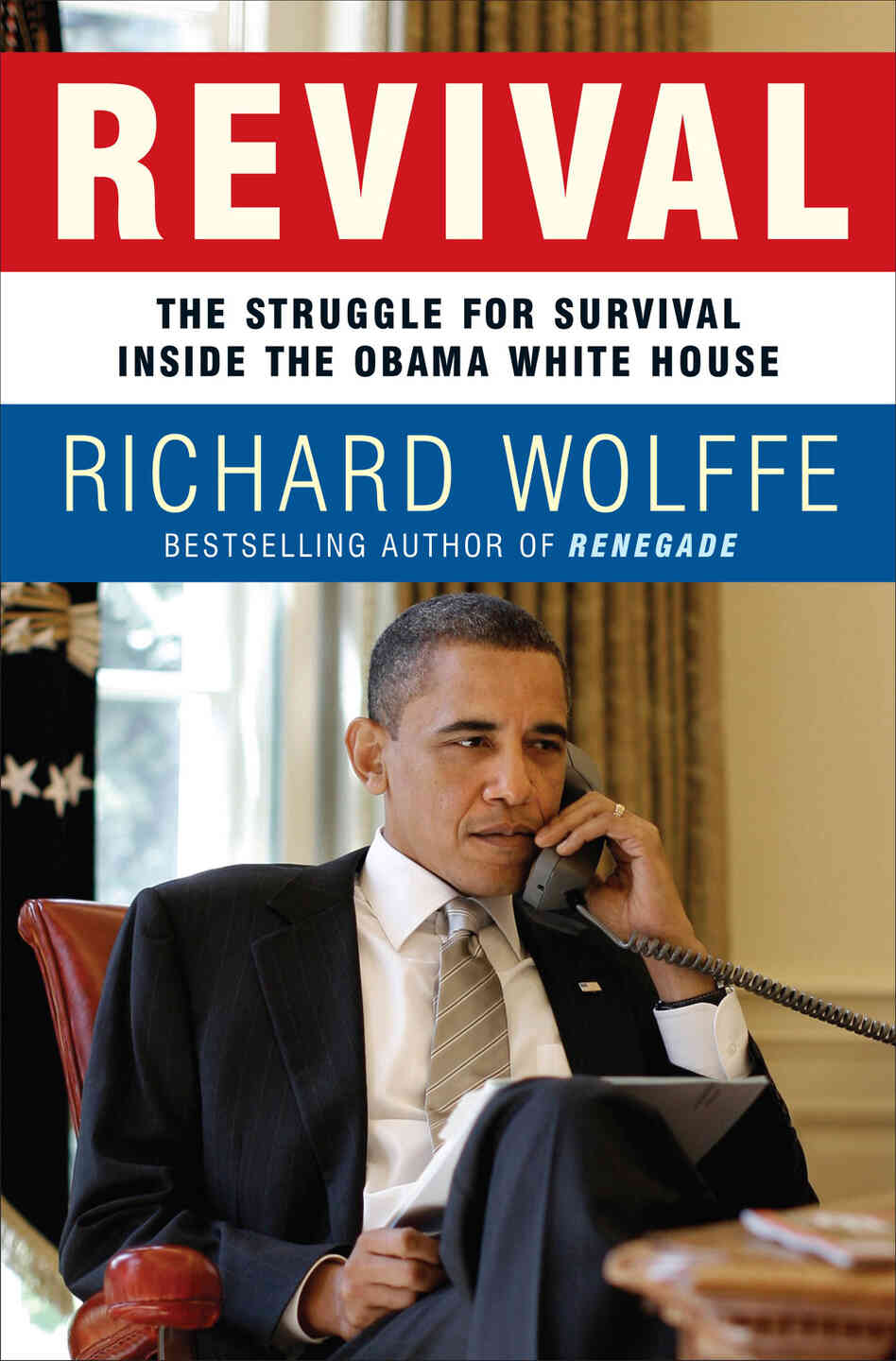 Revival by Richard Wolffe Revival by Richard Wolffe