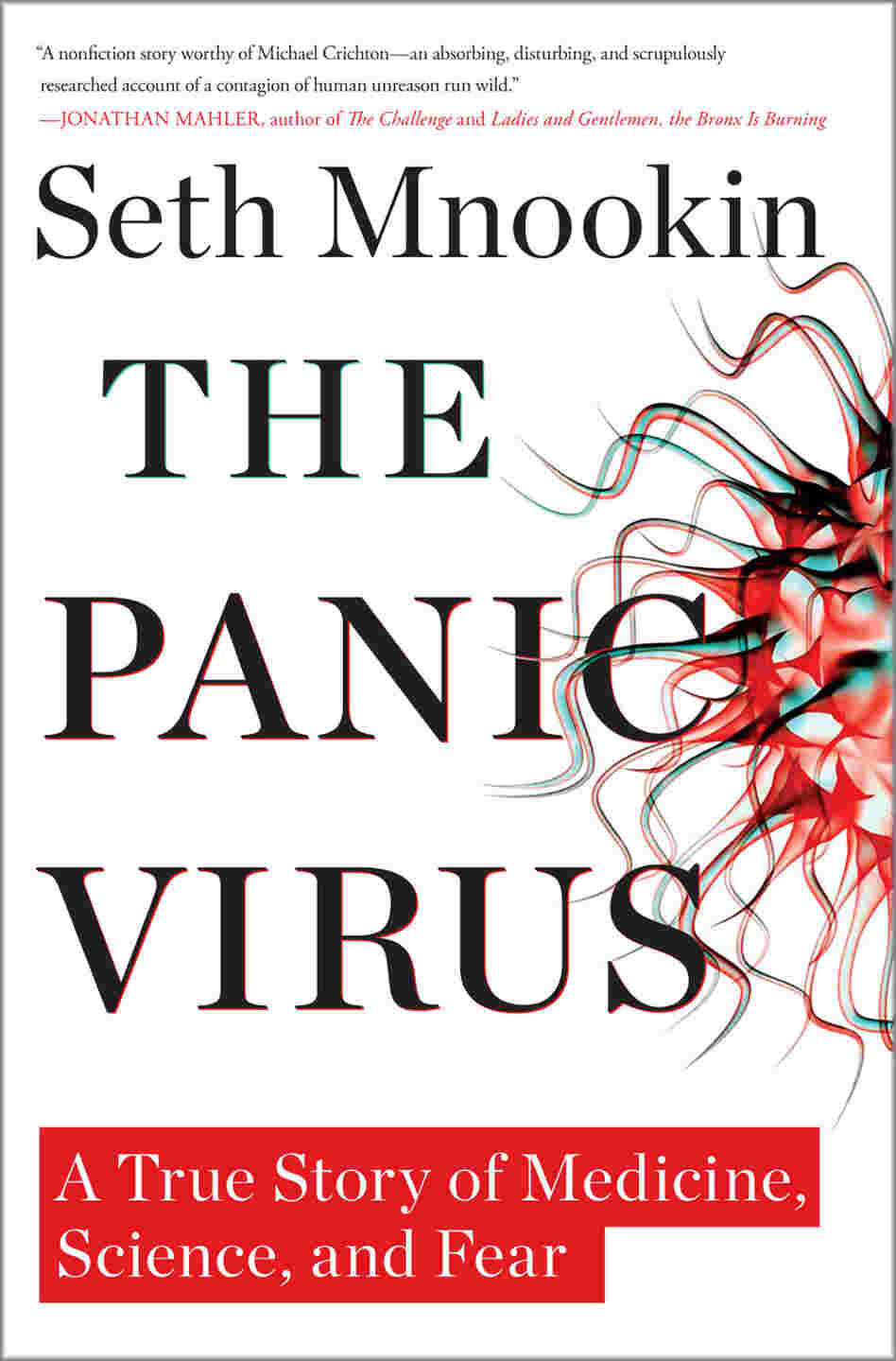 The Panic Virus The Panic Virus