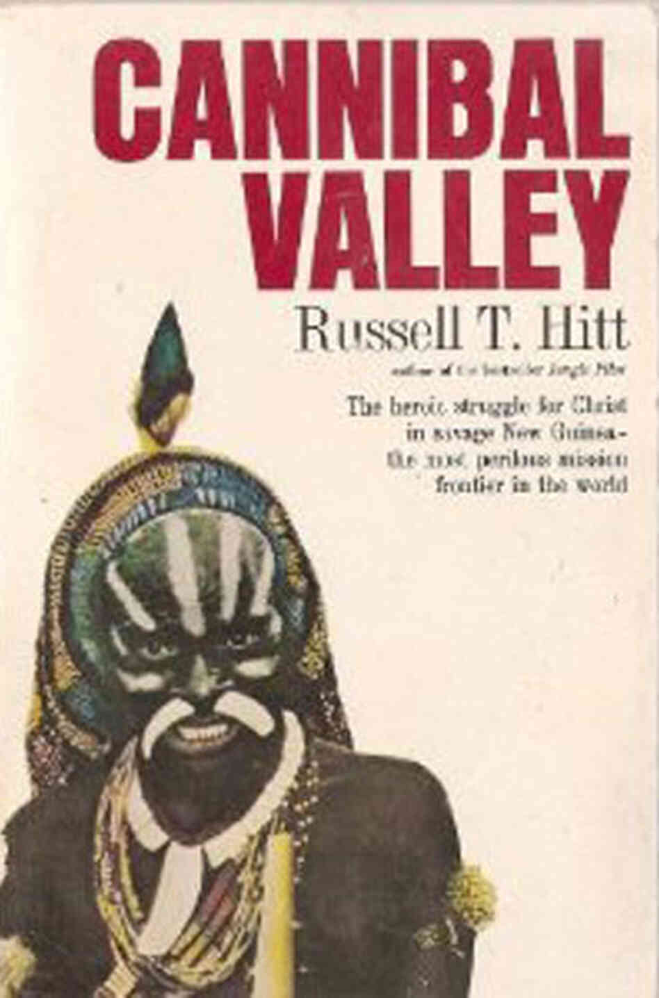 Cannibal Valley Cannibal Valley