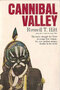 Cannibal Valley Cannibal Valley
