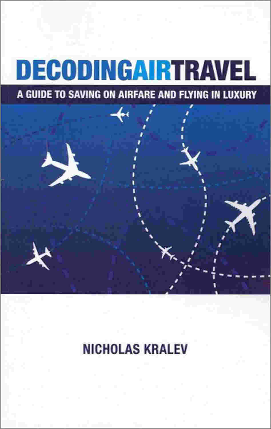 Decoding Air Travel