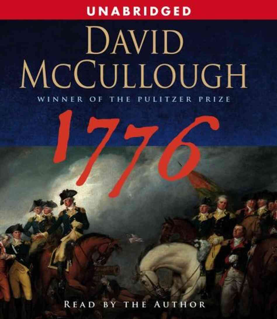 1776 by david mccullough book summary essay   711 words