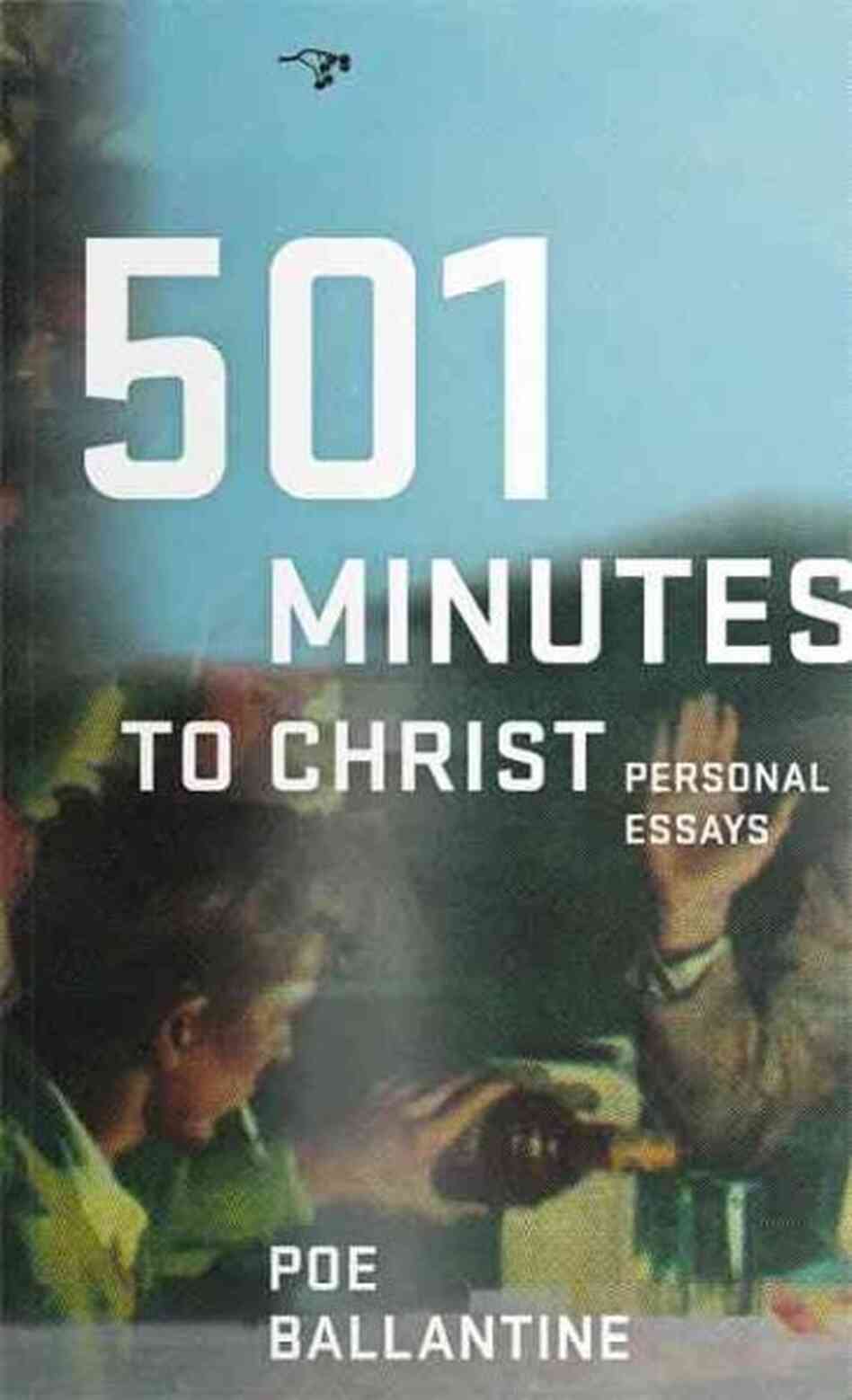 501 Minutes to Christ 501 Minutes to Christ