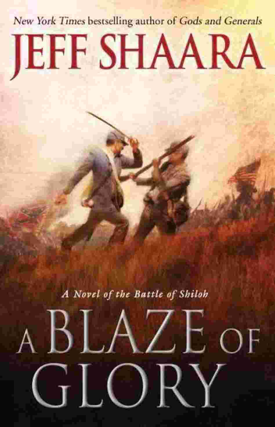 A Blaze of Glory A Blaze of Glory