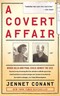 A Covert Affair A Covert Affair