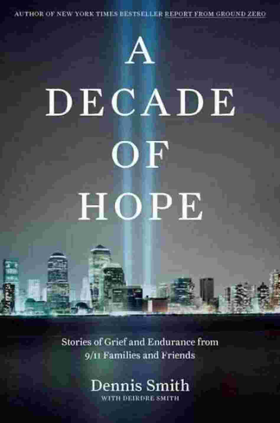 A Decade of Hope A Decade of Hope