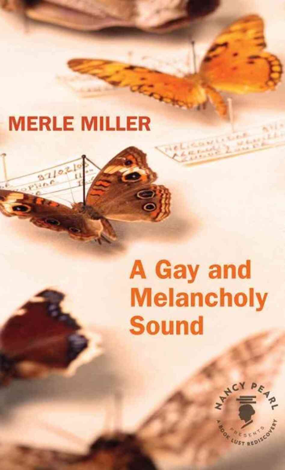 A Gay and Melancholy Sound A Gay and Melancholy Sound