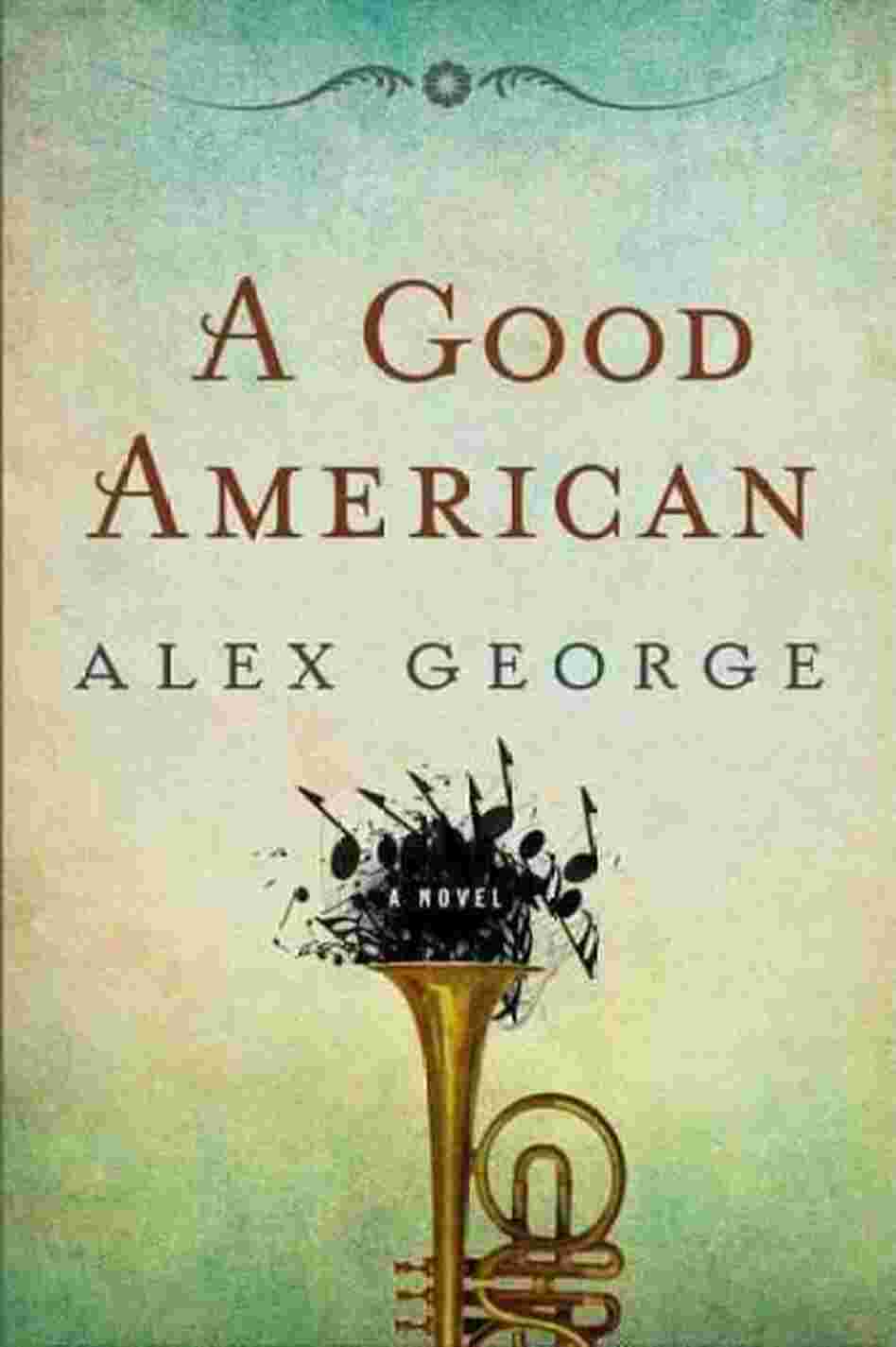 A Good American A Good American
