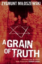 A Grain of Truth A Grain of Truth
